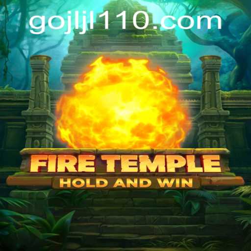 Explore the Exciting World of FireTemple